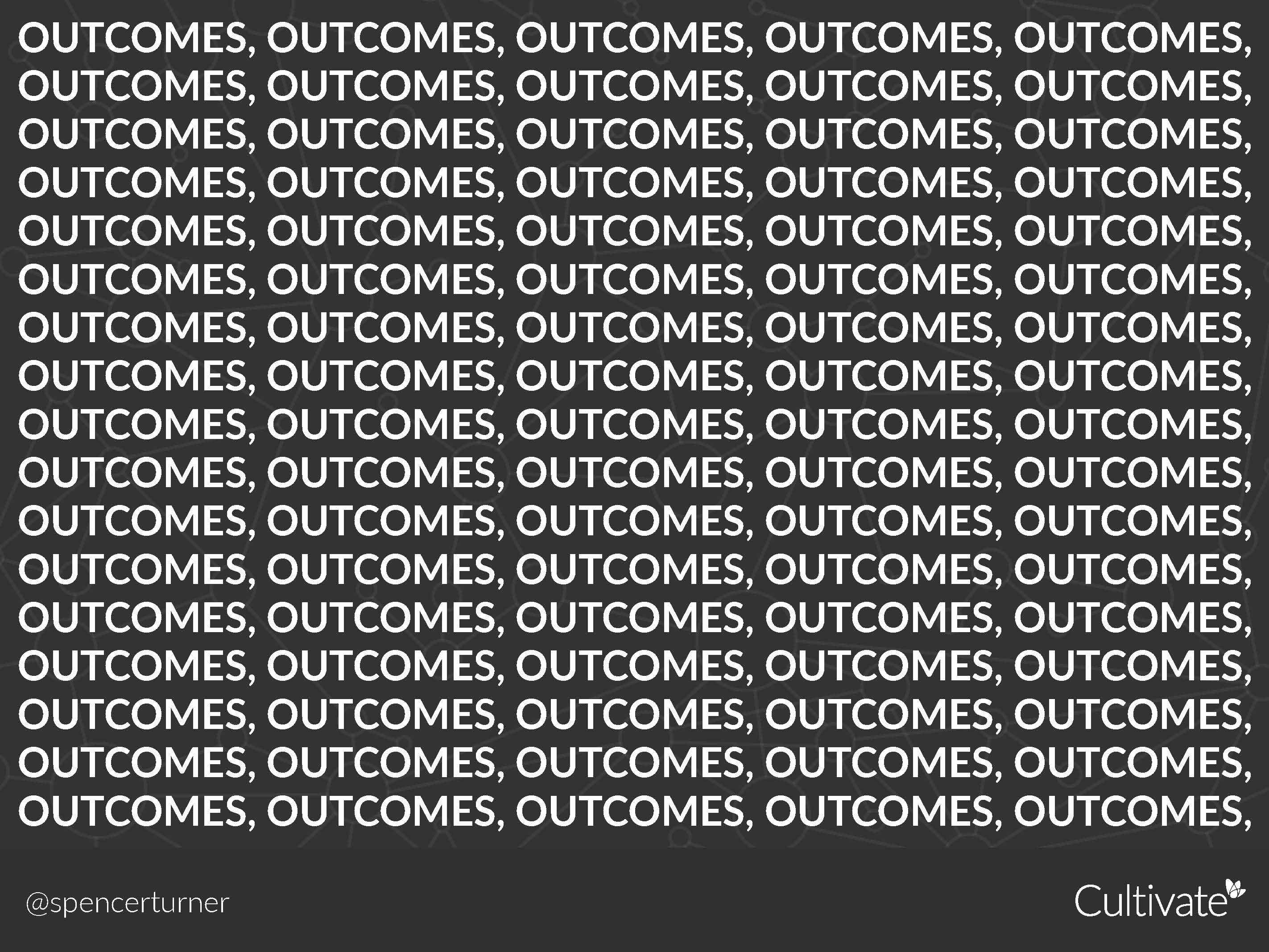 Outcomes